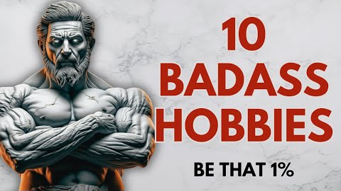 Pick One of These 10 Hobbies… Your Life Won’t Be the Same | Stoicism | Stoic Wisdom