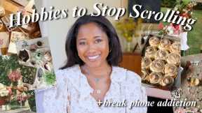 These hobbies will help you STOP scrolling