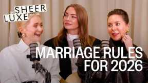Marriage Resolutions For 2026: Date Nights, New Hobbies & Relationship Goals | SheerLuxe Podcast