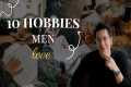 The 10 Hobbies Men Find Most