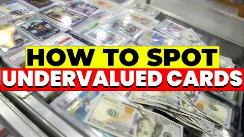 How To Spot Undervalued Cards Before They Jump