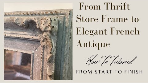 RESIN/PLASTIC FRAMES TRANSFORMED INTO FRENCH ANTIQUE MIRRORS (AN AUTHENTIC LOOK WITHOUT REAL WOOD)