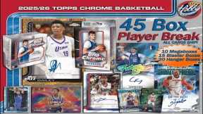 25/26 Topps CHROME BASKETBALL 45 Box Player Break #3 eBay Live 02/16/26