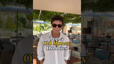 Top 5 Old Money Hobbies! Would You Agree?  #mensfashion #oldmoneyoutfits #hobbies  #stayclassy