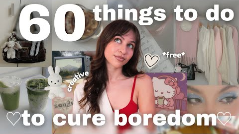 60 THINGS TO DO when you're BORED🎧 (aesthetic hobbies & cozy activities)