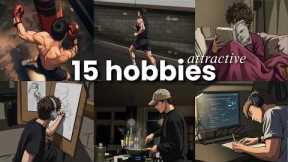 15 Hobbies That Replace Scrolling and Rewire Your Brain