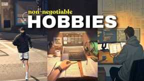 The Only 3 Hobbies You Need to Transform Your Life