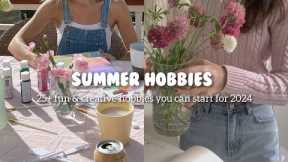25+ Summer hobby ideas 🎨✨fun & creative hobbies you can start for 2024