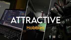 ATTRACTIVE Hobbies 101 for Guys