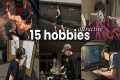 15 Hobbies That Replace Scrolling and 