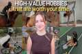High-Value Hobbies to Get OFF Your