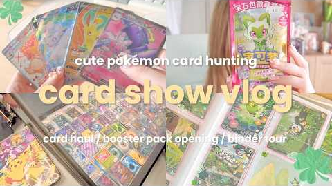 going to my first card show (as a casual pokémon card collector) ☆彡 cute card haul // binder tour