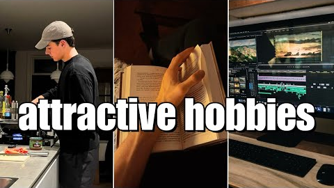 Attractive Hobbies for Men (According to Women)