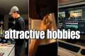 Attractive Hobbies for Men (According 