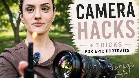 5 Easy Camera Hacks | Improve Your Portrait Photography Fast