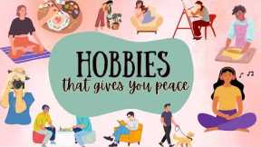 14 hobbies that brings you inner peace
