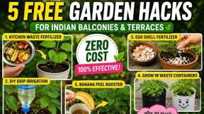 🌱 5 Free Garden Hacks Every Gardener Must Try! | Zero Cost Gardening Tips 💚