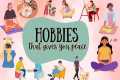14 hobbies that brings you inner peace