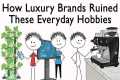 How Luxury Brands Ruined These